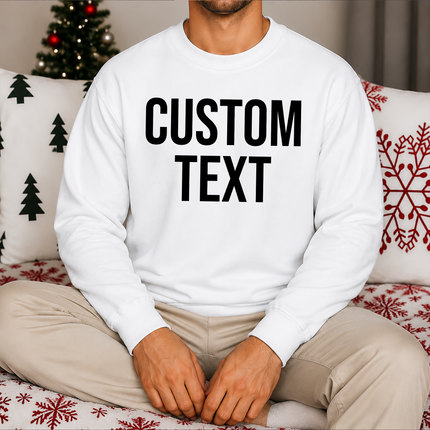 Custom Sweatshirt, Personalized Text/Logo Printed Sweater, Your Text Jumper, Family Matching Tops, Unisex Easyfit Jumper, Slogan Sweatshirts