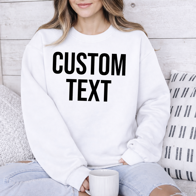 Custom Sweatshirt, Personalized Text/Logo Printed Sweater, Your Text Jumper, Family Matching Tops, Unisex Easyfit Jumper, Slogan Sweatshirts