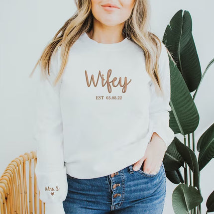 Wifey Sweatshirt, Bride Embroidered Sweater, Personalised Mrs Jumper, Custom Date Bride And Groom Wedding Gift Bachelorette Party Bride Hood
