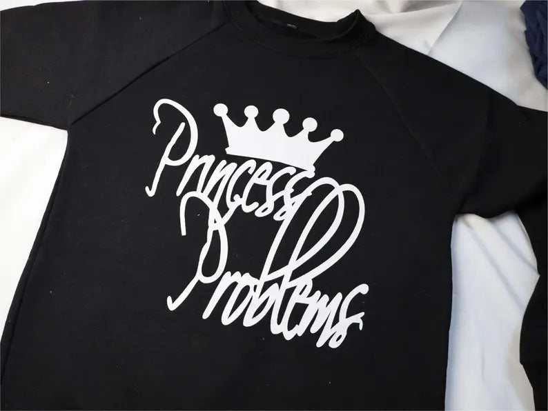 Princess Problems Printed Sweatshirt, Funny Princes Crewneck Sweatshirt, Princess Pullover Jumper for Womens, Funny Christmas Gifts for Her