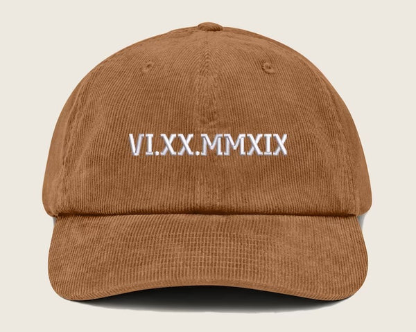 Roman Numeral Corduroy Cap, Embroidered Vintage Custom Date Hat, Personalised Anniversary Wedding Birthday Date In Roman Matching Couple Hat