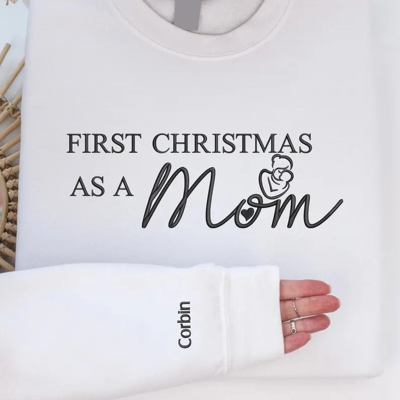 First Christmas as a Mom Sweatshirt, Mom First Christmas Embroidered Sweatshirt, Custom Name New Baby Announcement Jumper, Christmas Gifts