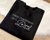 Dad First Christmas Embroidered Sweatshirt, 1st Christmas As A Dad Sweatshirt, Personalised Future Dad Xmas Jumper, Xmas Gift for New Dad