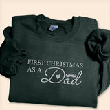 Dad First Christmas Embroidered Sweatshirt, 1st Christmas As A Dad Sweatshirt, Personalised Future Dad Xmas Jumper, Xmas Gift for New Dad