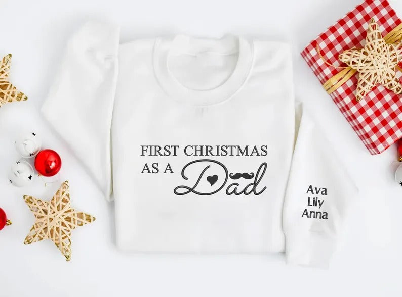 Dad First Christmas Embroidered Sweatshirt, 1st Christmas As A Dad Sweatshirt, Personalised Future Dad Xmas Jumper, Xmas Gift for New Dad