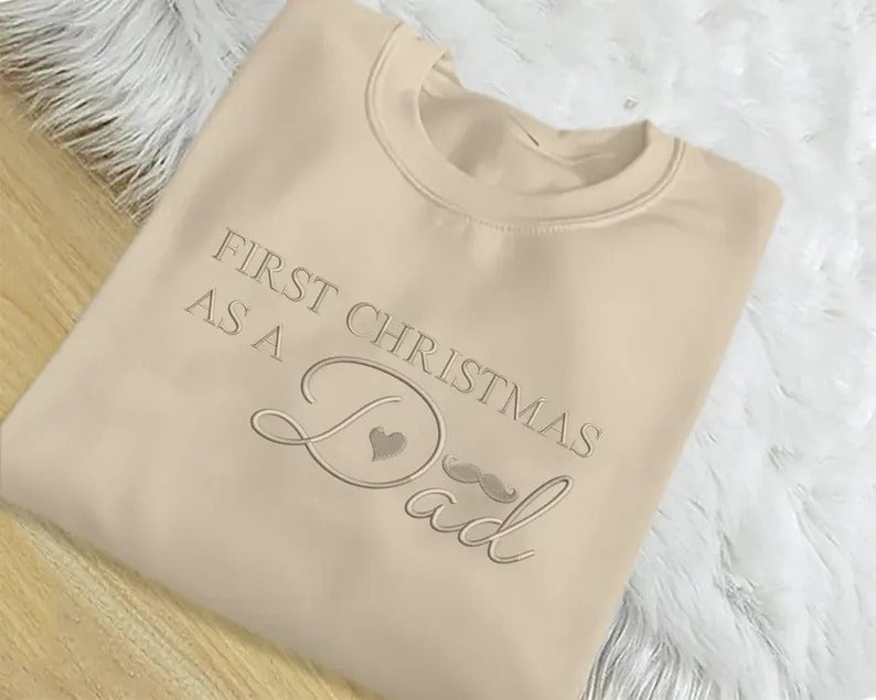 Dad First Christmas Embroidered Sweatshirt, 1st Christmas As A Dad Sweatshirt, Personalised Future Dad Xmas Jumper, Xmas Gift for New Dad