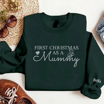 Embroidered Mummy First Christmas Sweatshirt, First Christmas as a Mummy Sweatshirt