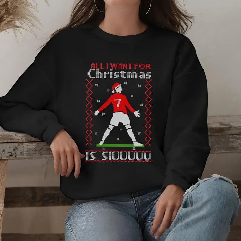 Ronaldo Christmas Ugly Sweatshirt, All I Want for Christmas is Siuu Xmas Sweater, Ronaldo Siuuu Football Lovers Christmas Outfits, Xmas Gift