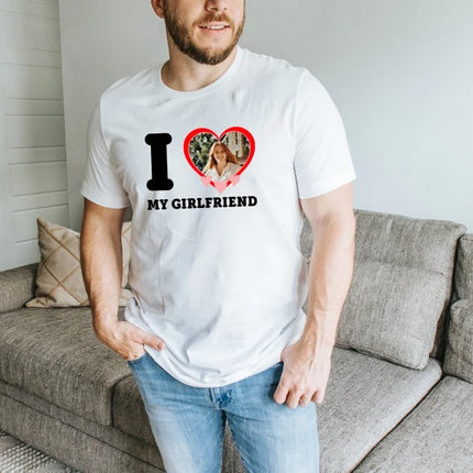 I Love My Girlfriend Custom Photo T Shirt, Couples Matching Birthday Party Graphic Tee Shirt, Personalised Photo Printed Top, Gift for GF BF