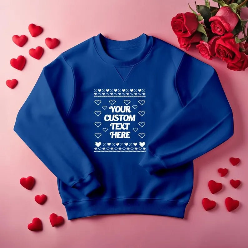 Custom Name/Text Valentines Sweatshirt, Valentines Day Couple Ugly Sweaters, Personalised GF BF Matching Jumpers, Funny Valentines Day Gifts