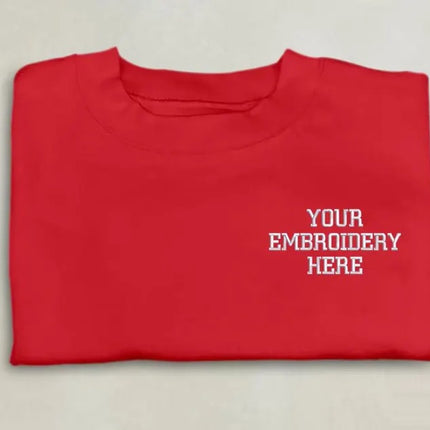 Custom Embroidered T-Shirt, Personalised Text/Quote On Left Chest Crewneck Tees
