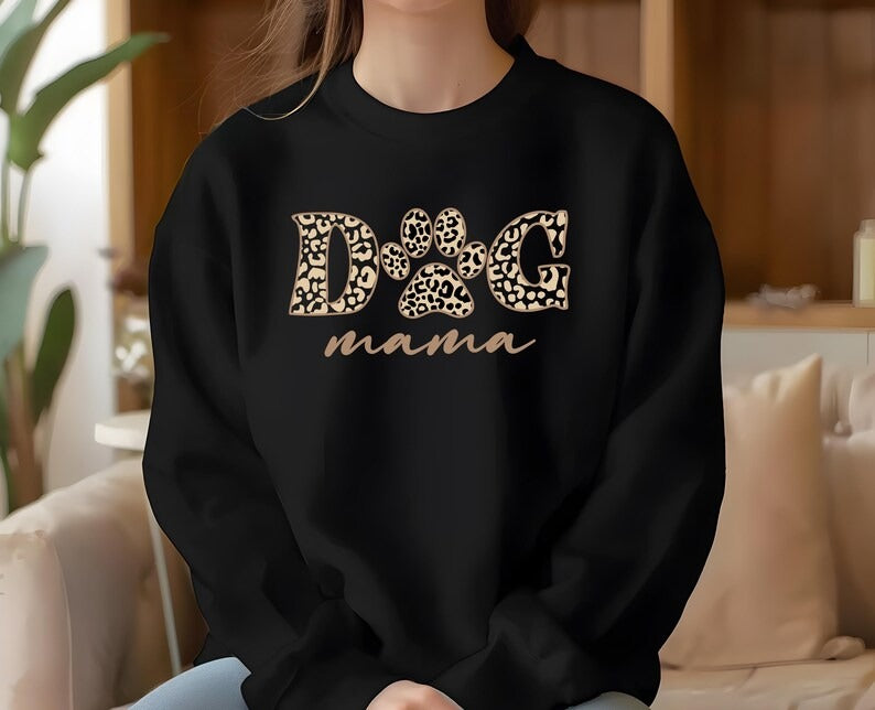 Dog Mama Sweatshirt, Dog Mom Crewneck for Her, Dog Paw Leopard Art Printed Sweater, Gift for Dog Lovers, Mama Sweatshirt, Mother's Day Gifts