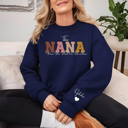 This Nana Wears Her Heart on Her Sleeve Sweater, Personalised Nana Sweatshirt