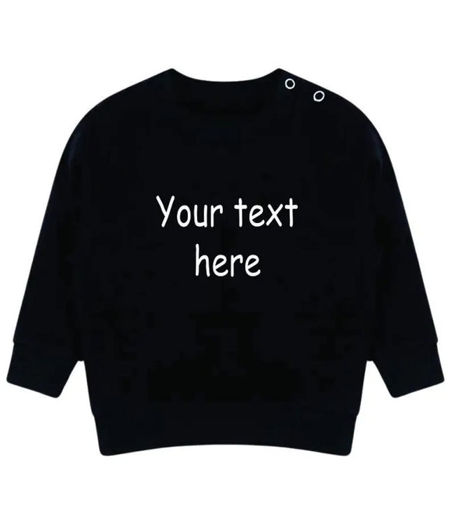 Personalised Text Baby & Toddler Sweatshirt, Custom Kids Sustainable Sweaters, Personalized Text/ Name Toddlers Crewnecks, Baby Shower Gifts
