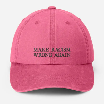 Make Racism Wrong Again Baseball Cap, Embroidered Social Justice Hat, Gift For Dad