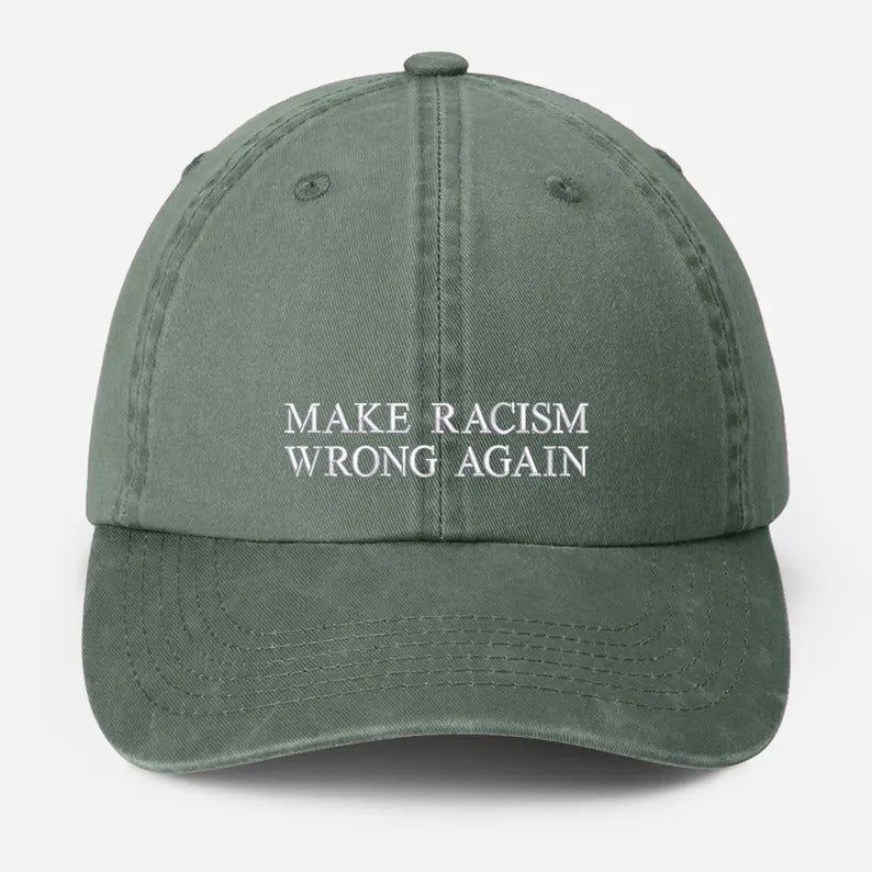 Make Racism Wrong Again Baseball Cap, Embroidered Social Justice Hat, Vintage Protest Hat, Equality Political Statement Cap, Father Day Gift