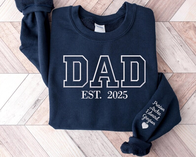 Embroidered Dad Sweatshirt, Personalized Kids Name on Sleeve, Gift for Dad, Father’s Day Gift, Dad Crewneck, New Dad Presents, Gifts for Him