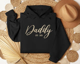 Daddy Est 2025 Hoodies, New Dad Hoodie for First Father's Day, Personalised Baby Announcement Gifts, New Dad Hooded Sweaters, Gifts for Him