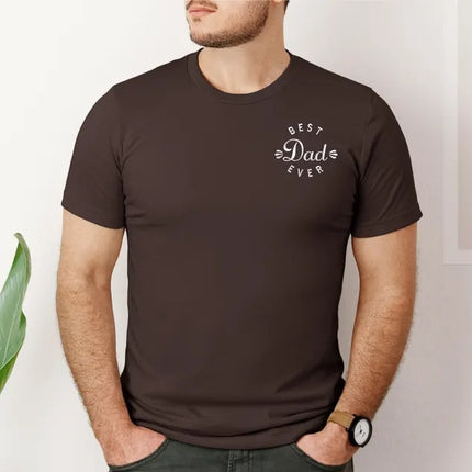 Embroidered Best Dad Ever T Shirt, Father's Day Gifts for New Dad, Custom Dad Tops