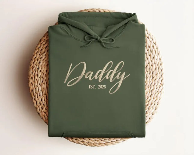 Embroidered Daddy Est 2025 Hoodies – New Dad Hoodie for First Father's Day Gifts for Him