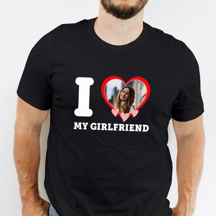 I Love My Girlfriend Custom Photo T Shirt, Couples Matching Birthday Party Graphic Tee Shirt, Personalised Photo Printed Top, Gift for GF BF