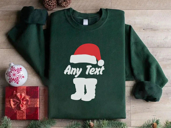 Custom Any Text Christmas Sweatshirt, Christmas Santa Hat & Shoes Printed Sweater, Xmas Eve Matching Jumper, Personalised Christmas Outfits