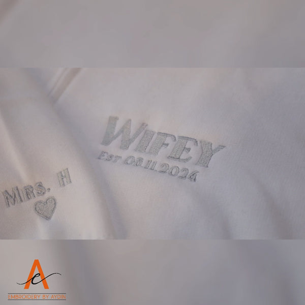 Custom Wifey Hoodie, Bride Embroidered Zip Up Hoodie, Personalised Date Jumper, Wifey Anniversary Hoody, Bridal Shower Gifts, Mrs Pullover