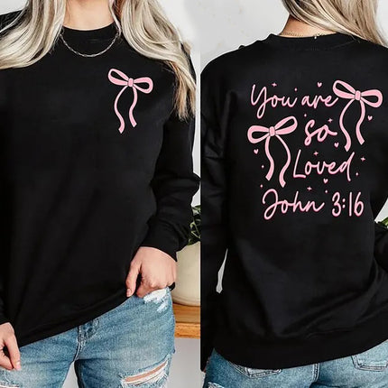 You Are So Loved Sweatshirt, Christian Bible Verse Sweatshirt, Valentine Day Gifts