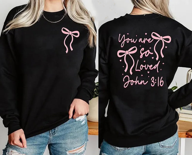You Are So Loved Sweatshirt, Christian Bible Verse Sweatshirt, Valentine Day Gifts